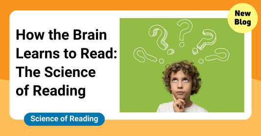 How the Brain Learns to Read: The Science of Reading