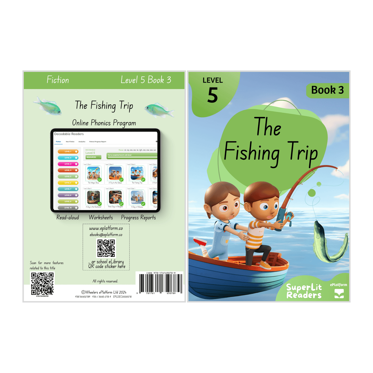 The Fishing Trip (Level 5 Book 3 - Fiction Series) - SuperLit Readers by EPlatform Limited