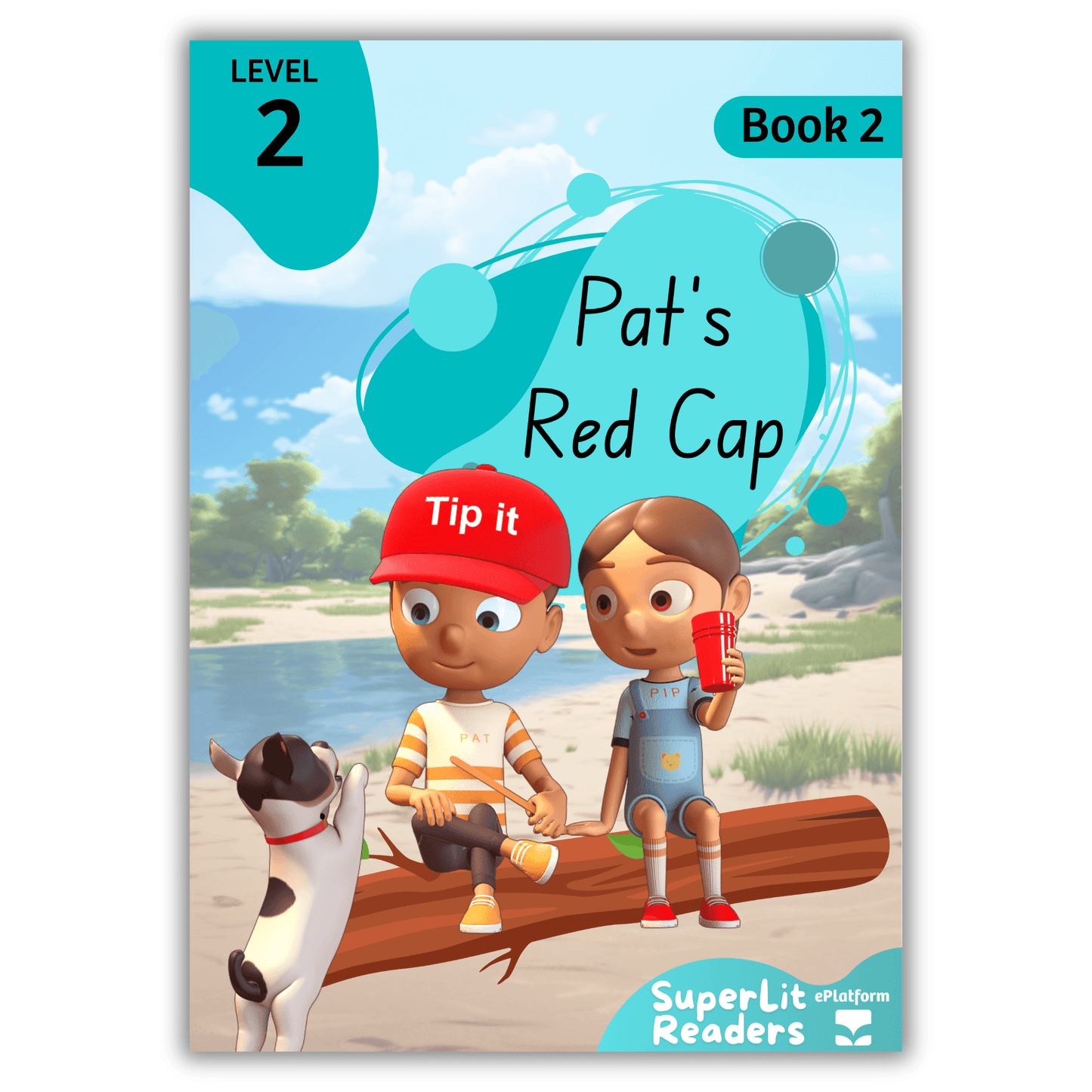 Pat’s Red Cap (Level 2 Book 2 - Fiction Series) - SuperLit Readers by EPlatform Limited