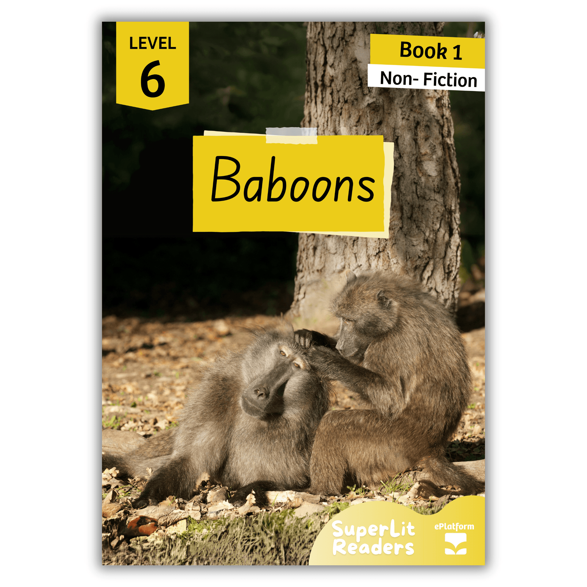 Baboons (Level 6 Book 1 - Non-Fiction Series) - SuperLit Readers by EPlatform Limited