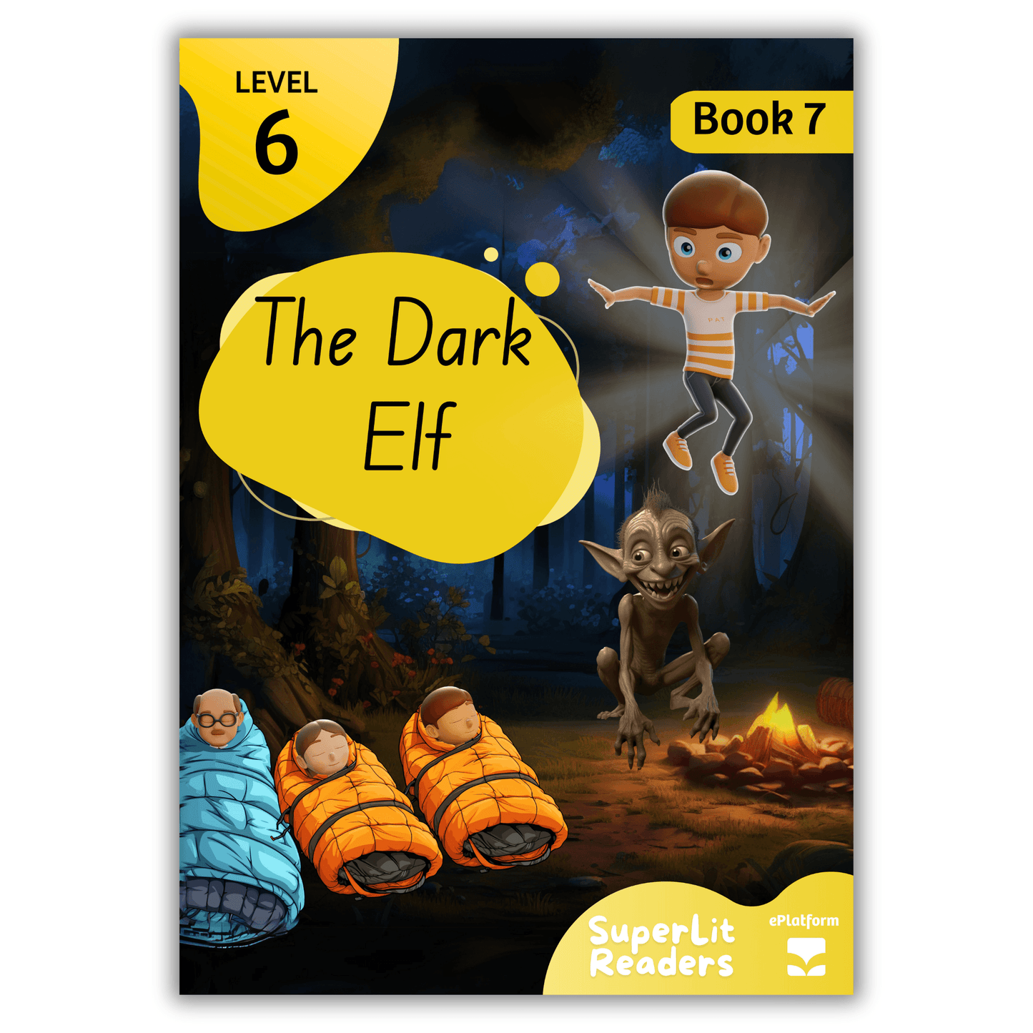 The Dark Elf (Level 6 Book 7 - Fiction Series) - SuperLit Readers by EPlatform Limited