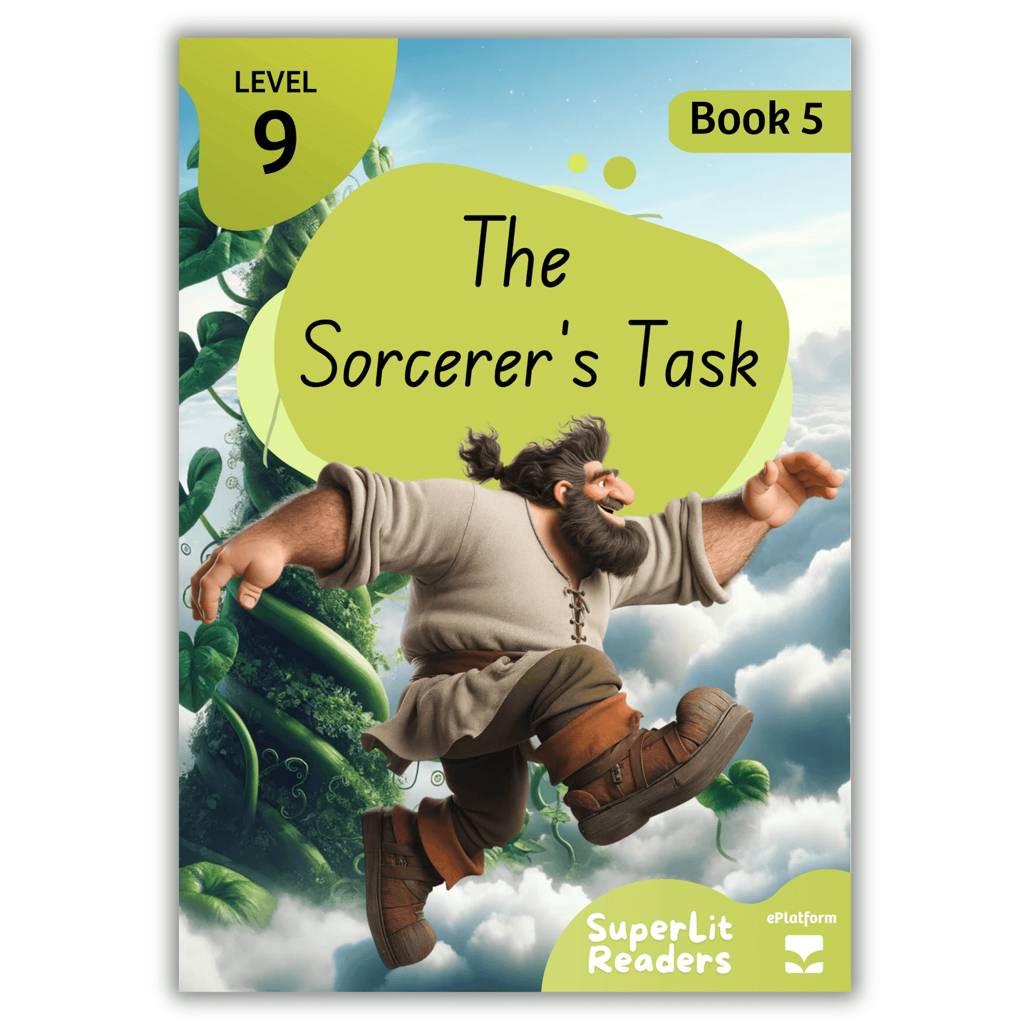 The Sorcerer's Task (Level 9 Book 5 - Fiction Series) - SuperLit Readers by EPlatform Limited